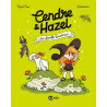Cendre et Hazel, Tome 04