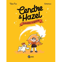 Cendre et Hazel, Tome 02