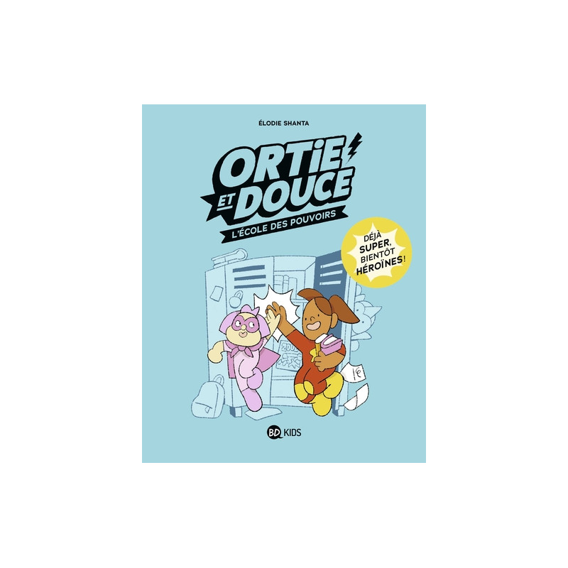 Ortie et Douce