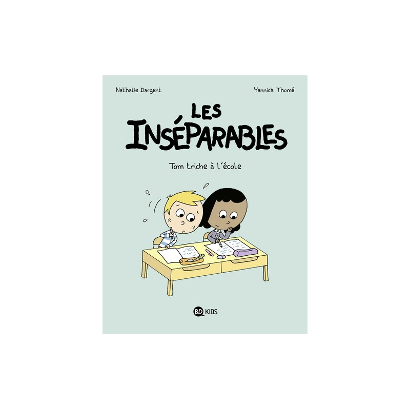 Les inséparables, Tome 08
