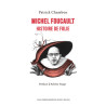 Michel Foucault - Histoire de folie