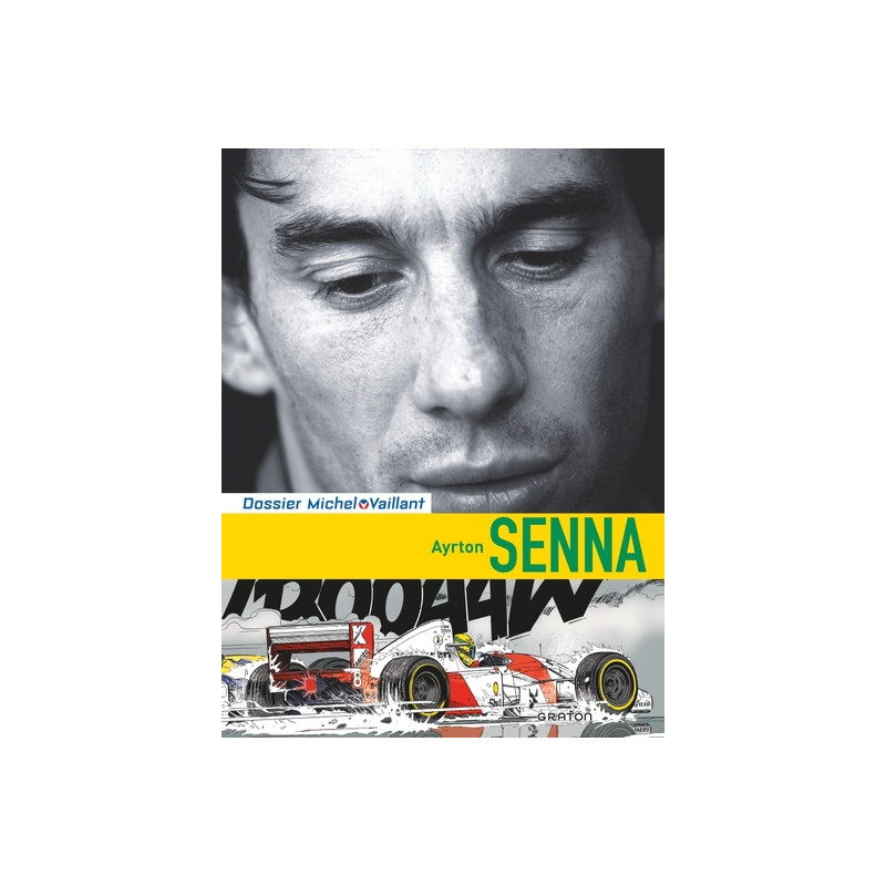 Michel Vaillant - Dossiers - Ayrton Senna