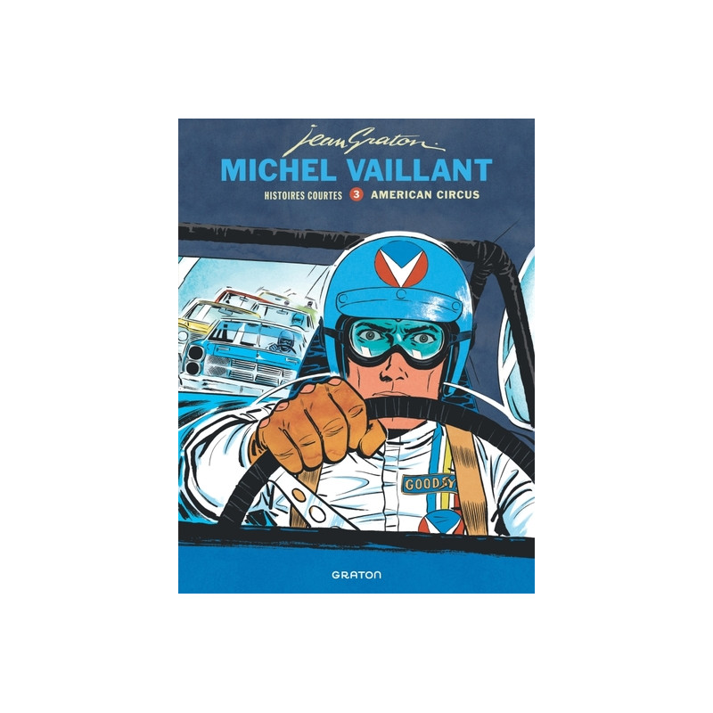 Michel Vaillant - Histoires courtes - Tome 3 - American Circus