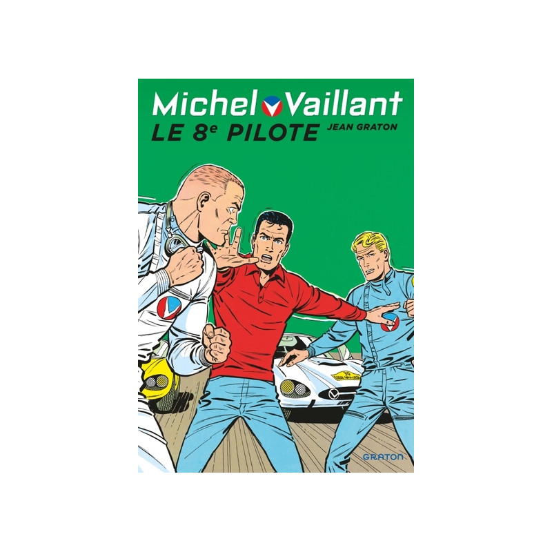 Michel Vaillant - Tome 8 - Le 8e pilote