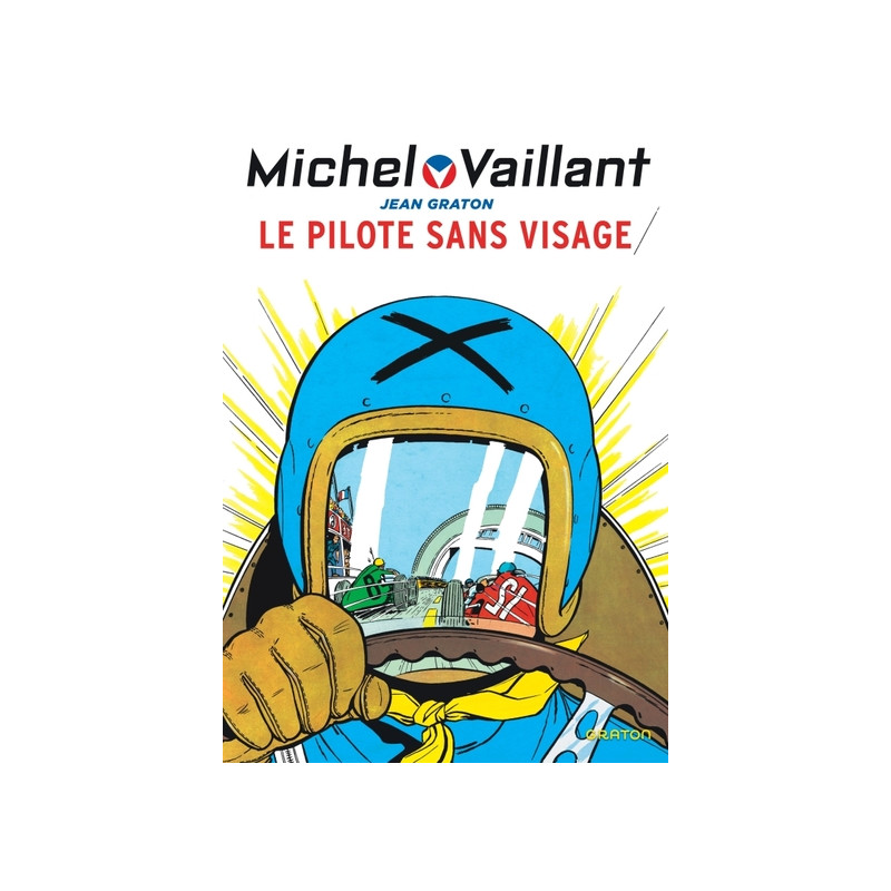 Michel Vaillant - Tome 2 - Le pilote sans visage