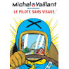 Michel Vaillant - Tome 2 - Le pilote sans visage