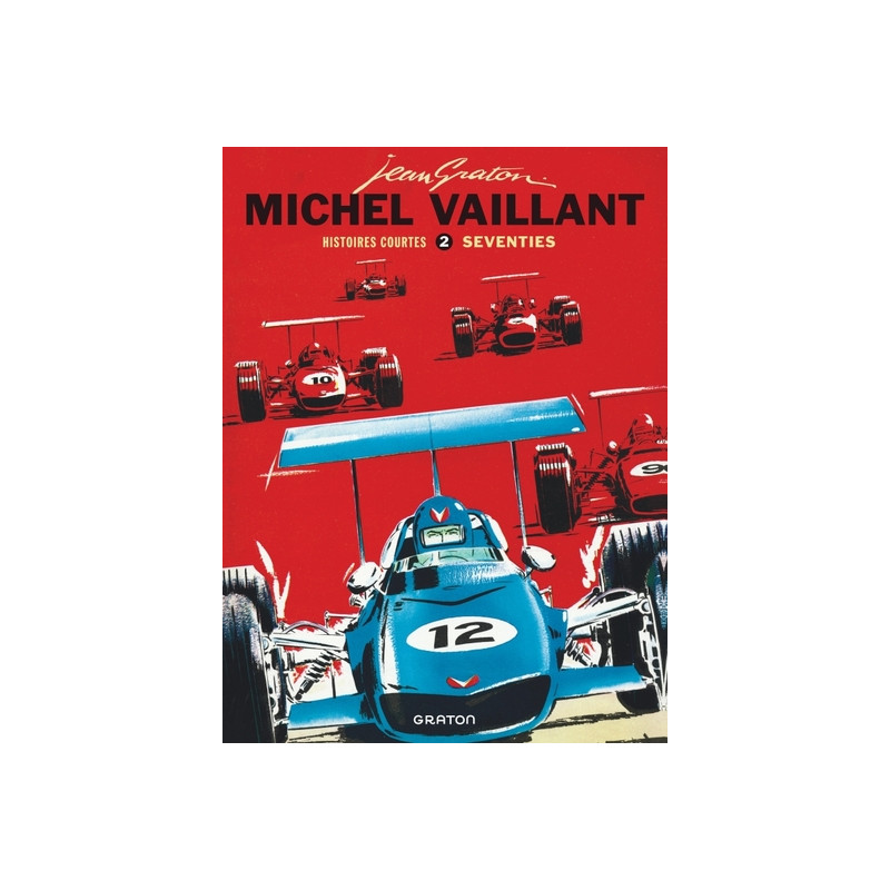 Michel Vaillant - Histoires courtes - Tome 2 - Seventies