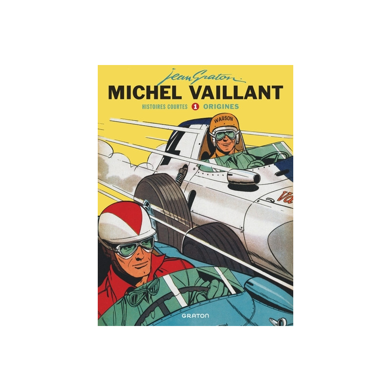Michel Vaillant - Histoires courtes - Tome 1 - Origines
