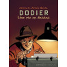 Une vie en dessins - Alain Dodier - Jérôme K. Jérôme Bloche