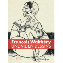 Une vie en dessins -...