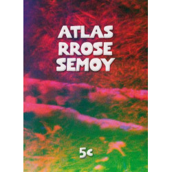 Atlas Rrose Semoy