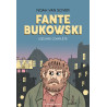Fante Bukowski, L’Œuvre complète