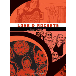 LOVE AND ROCKETS T.10 : OFELIA