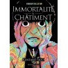 Immortalité et Châtiment - édition Collector - Tome 1