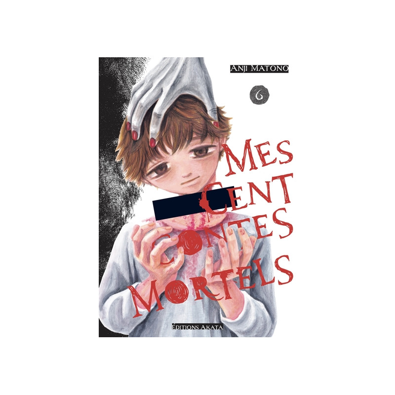 Mes cent contes mortels - Tome 6