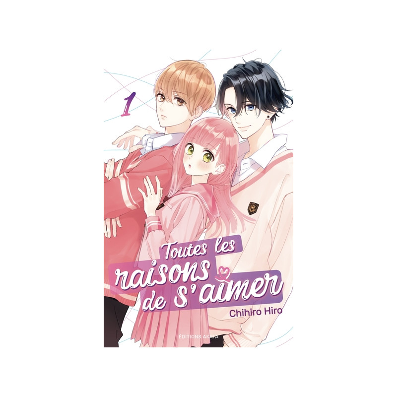 Toutes les raisons de s'aimer - Tome 1 (VF)
