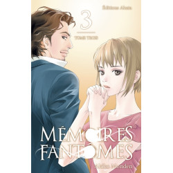 Mémoires fantômes - Tome 3...