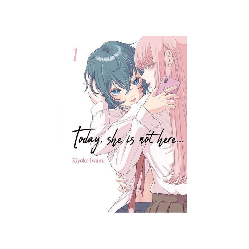 Today, She is not here... - Tome 01