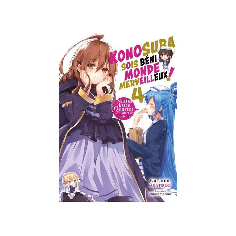 Konosuba : Sois béni monde merveilleux ! - Tome 04 (Light Novel) - Roman