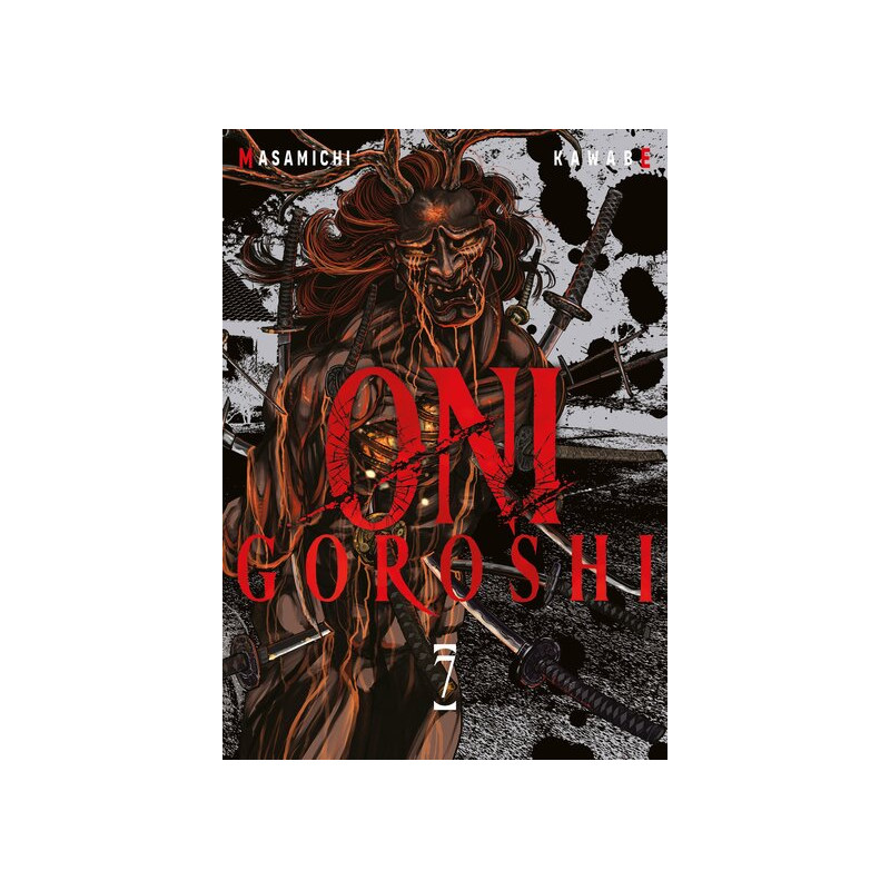Oni Goroshi - Tome 07