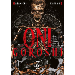 Oni Goroshi - Tome 06