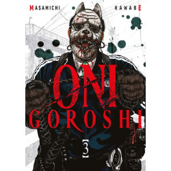 Oni Goroshi - Tome 03