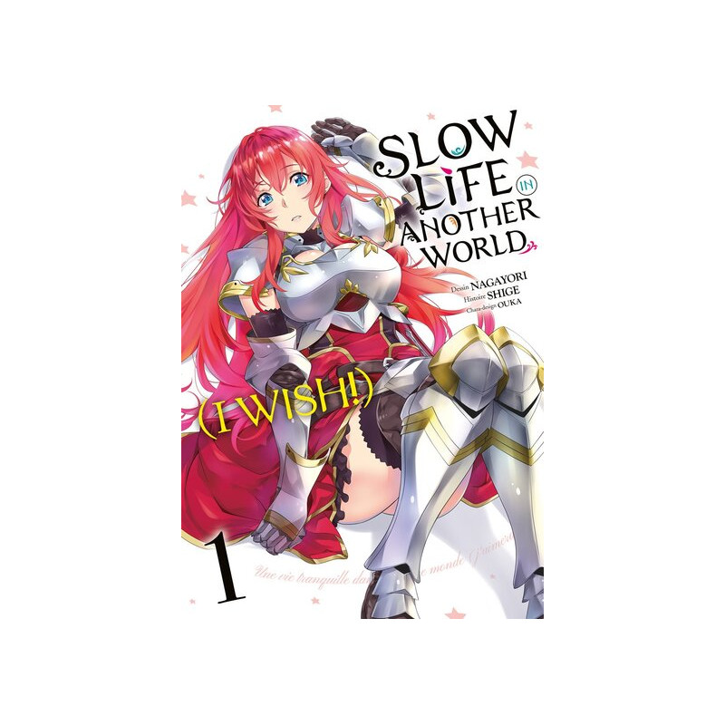 Slow Life In Another World (I Wish!) - Tome 01