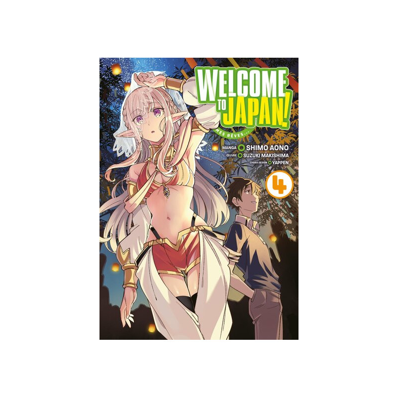 Welcome to Japan! Elfe de mes rêves... - Tome 04