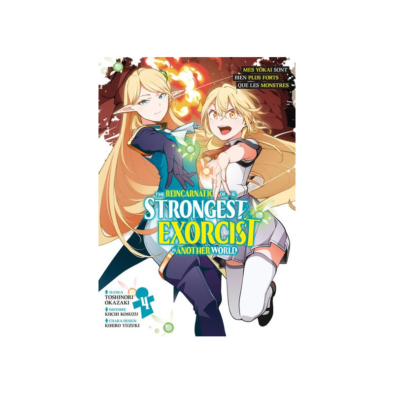 The Reincarnation of the Strongest Exorcist in Another World - Tome 04