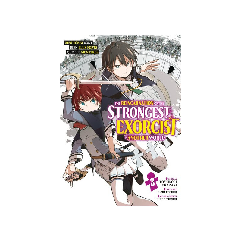 The Reincarnation of the Strongest Exorcist in Another World - Tome 03