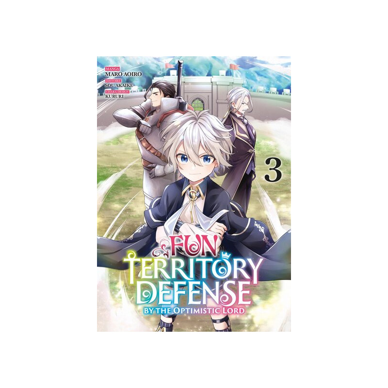 Fun Territory Defense by the Optimistic Lord - Tome 03