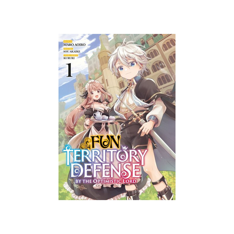 Fun Territory Defense by the Optimistic Lord - Tome 01