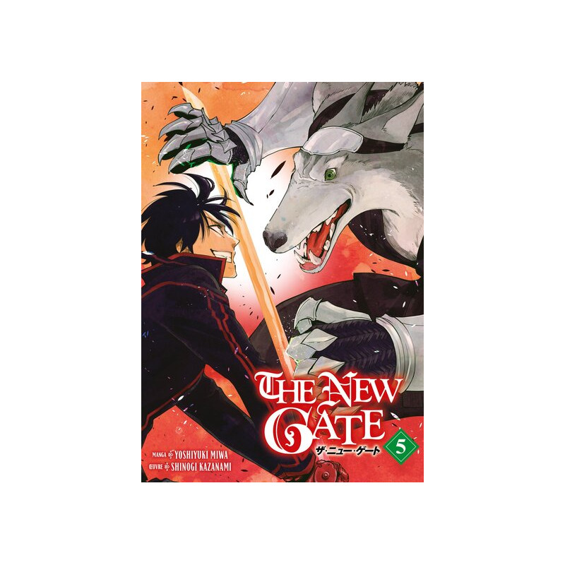 The New Gate - Tome 05