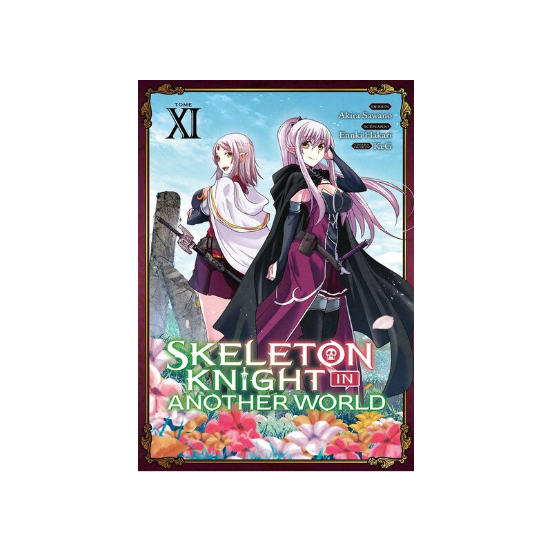 Skeleton Knight in Another World - Tome 11