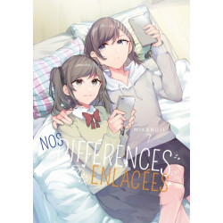 Nos différences enlacées -...