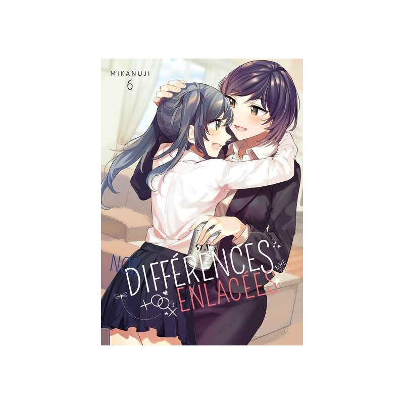 Nos différences enlacées - Tome 06