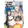 Kuma Kuma Kuma Bear - Tome 09