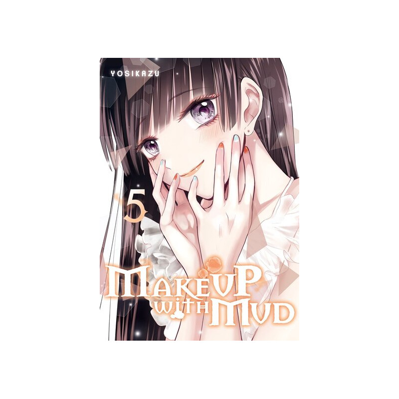 Make up with mud - Tome 05