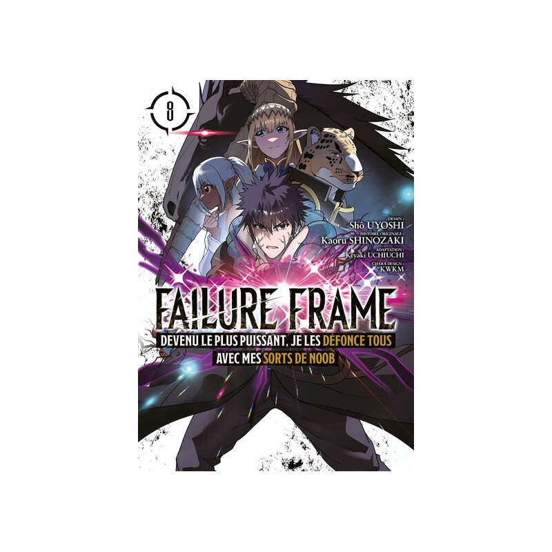 Failure Frame - Tome 08