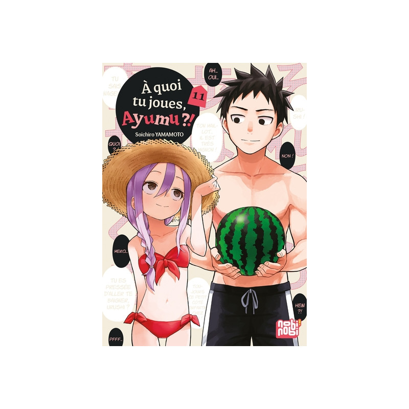 A quoi tu joues, Ayumu ?! T11