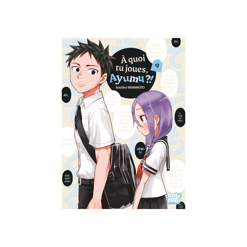 A quoi tu joues, Ayumu ?! T09