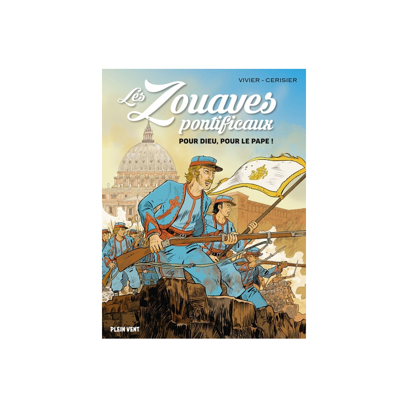 Les zouaves pontificaux