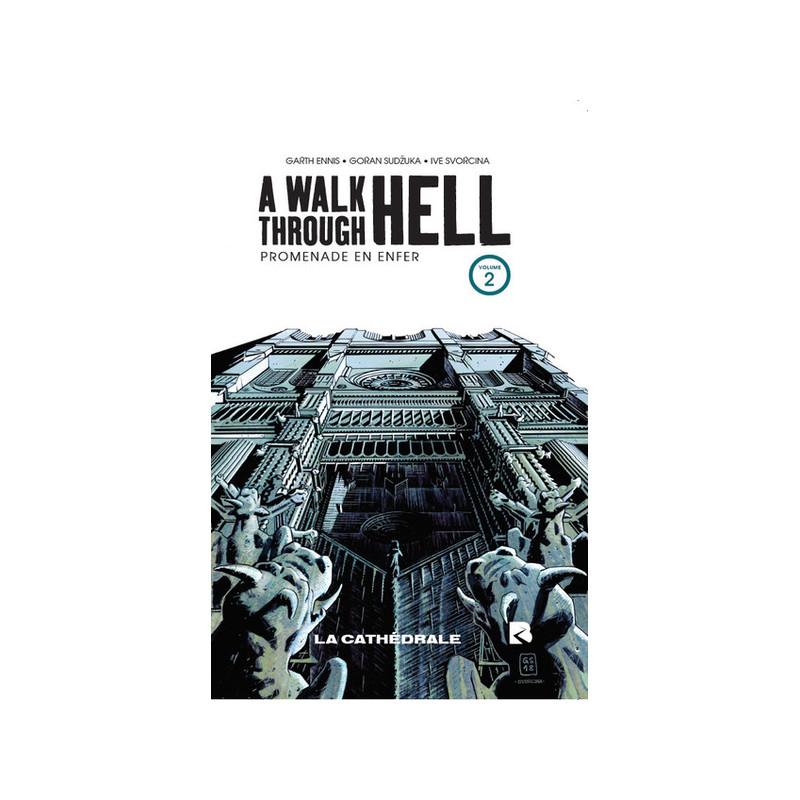 A Walk Through Hell - Tome 2