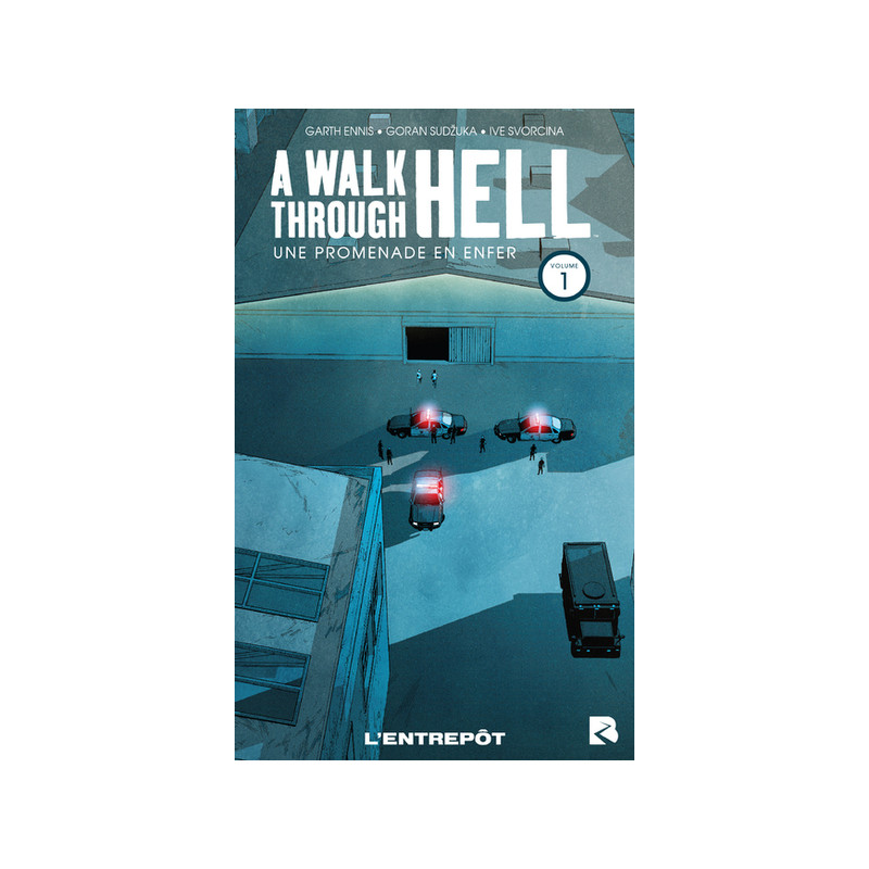 A Walk Through Hell - Tome 1