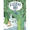 Le Club des Amis - tome 3