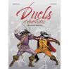 Duels et duellistes à travers l histoire