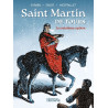 Saint Martin de Tours, le treizième apôtre