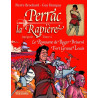 Perrac La Rapière Intégrale tome 4