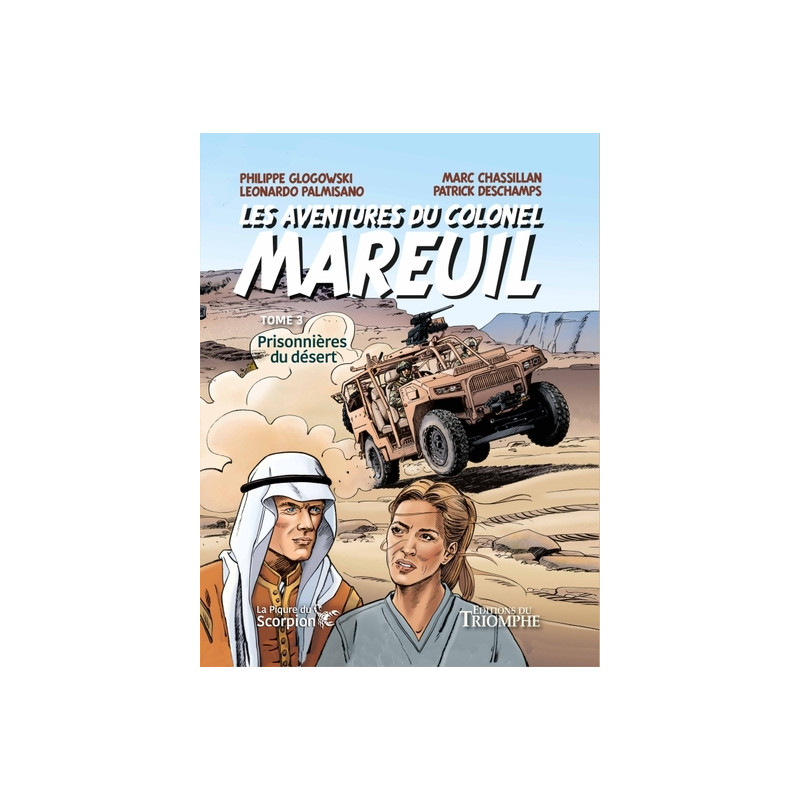 Les aventures du colonel Mareuil Tome 3 - Prisonnières du désert