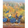 Louis XI, vers un monde nouveau